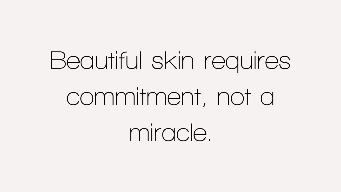 Beautiful skin requires commitment | Beautiful by Storm | Advanced Skincare