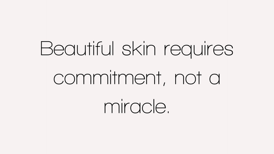 Beautiful skin requires commitment | Beautiful by Storm | Advanced Skincare